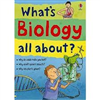 What's biology all about?